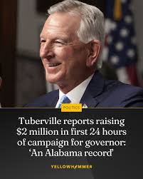 U.S. Senator Tommy Tuberville reported a blockbuster first day of  fundraising for his freshly launched 2026 gubernatorial bid. According to  his campaign, Tuberville has raked in $2,064,723 since announcing he was  running