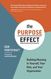 We did not find results for: The Purpose Effect Building Meaning In Yourself Your Role And Your Organization English Edition Ebook Pontefract Dan Amazon De Kindle Shop