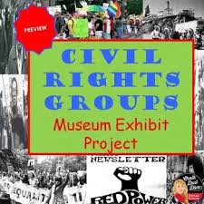 Civil Rights Groups Museum Exhibit Project U S History Civil Rights Civil Rights Movement Museum Exhibition