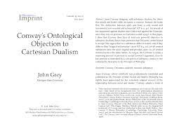 A human being is both matter (flesh and bones) rené descartes believed that the mind and body are separate; Pdf Conway S Ontological Objection To Cartesian Dualism