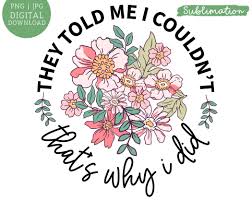 Download Sublimation Designs Women Downloads Sublimation Quote Designs Etsy In 2021 Sublime Design Silhouette Machine