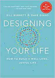 Designing your life by bill burnett and dave evans. Designing Your Life How To Build A Well Lived Joyful Life Burnett Bill Evans Dave Amazon De Bucher