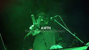 AWTN - Frame by Frame (King Crimson) Live 2022 - YouTube