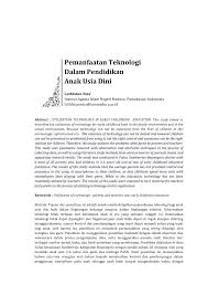Sains dan teknologi pendidikan ~ pada era yang modern saat ini, teknologi sudah menjadi bahasan paling utama sebagai alat atau sebuah sarana pembantu untuk meringankan setiap pekerjaan yang ada. Pdf Pemanfaatan Teknologi Dalam Pendidikan Anak Usia Dini