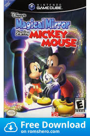 Download Disney S Magical Mirror Starring Mickey Mouse Gamecube Rom Mickey Mickey Mouse Gamecube
