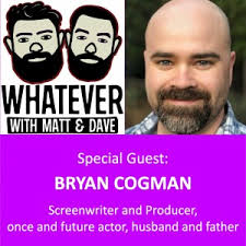 Whatever with Matt & Dave