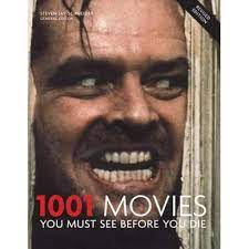 I'm pretty sure i didn't miss any movie, but if you see that i did please let me know. 1001 Movies You Must See Before You Die By Steven Jay Schneider