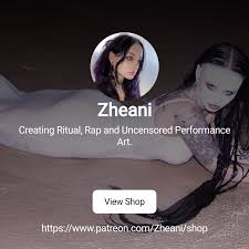 Zheani | Creating Ritual, Rap and Uncensored Performance Art. | Patreon