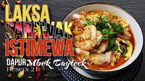 Sarawak laksa is a famous sarawak noodle dish made using a laksa paste consisting of sambal belacan, tamarind, lemongrass Laksa Sarawak Istimewa Resepi Mbok Tayteck Ep21 Youtube