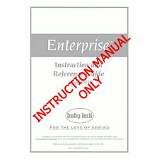 Baby Lock Enterprise Bnt10 Embroidery Instruction Manual Reprint Walmart Com
