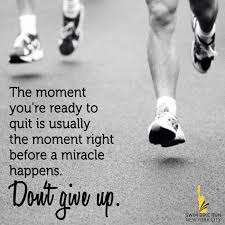 Don T Give Up Inspirational Running Quotes Running Motivation Quotes Quotes To Live By