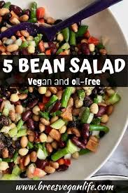 5 Bean Salad Vegan And Oil Free In 2020 Vegan Bean Salad Vegan Recipes Healthy Bean Salad Recipes Healthy