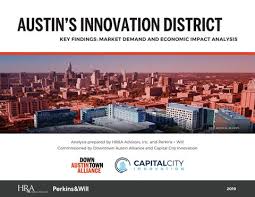 Austin's Innovation District Market Analysis by Downtown Austin Alliance