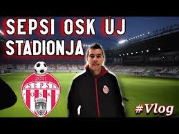 All info around the stadium of sepsi osk. Video Sepsi Osk