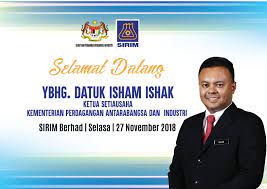 Timbalan menteri perdagangan antarabangsa dan industri; Sirim Berhad Twitter àªªàª° Selamat Datang Ybhg Datuk Isham Ishak Ketua Setiausaha Kementerian Perdagangan Antarabangsa Dan Industri Miti Ybhg Datin K Talagavathi Timbalan Ketua Setiausaha Kementerian Perdagangan Antarabangsa Dan