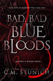 L m w o l e solusi : Bad Bad Bluebloods A High School Bully Romance Rich Boys Of Burberry Prep Book 2 English Edition Ebook Stunich C M Amazon De Kindle Shop