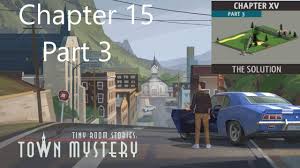 After the tutorial, you can manually play the game as you want. Tiny Room Stories Walkthrough Guide Mejoress