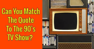 After we end another decade, it's fun to look back on how we spent most of our free time: Can You Match The Quote To The 90 S Tv Show Quizpug