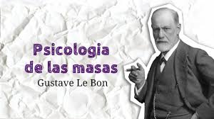 Psicología de las Masas - Gustave Le Bon | UNEVE | - YouTube