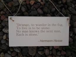 Hermann Hesse Zitat Plaque Seltsam Zu Wandern In Den Nebel Inspirierende Graviert Holzschild Einzigartige Wandbehang Geschenk