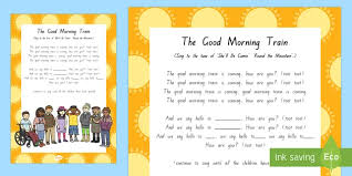 The Good Morning Train Song Teacher Made