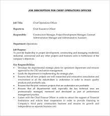 Duties of a chief executive officer assistant aside from scheduling tasks for your executive officer, you are also responsible in taking orders from him, and giving reports to executive officers when your ceo is not around or late. 12 Chief Operating Officer Job Description Templates Free Sample Example Format Download Free Premium Templates