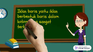 Ya, di dalam surat kabar atau koran terdapat banyak iklan baris. Contoh Iklan Kolom Pengertian Ciri Ciri Dan Penjelasannya
