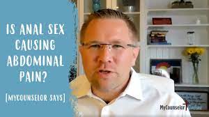 Is Anal Sex Causing Abdominal Pain? [MyCounselor Says] - YouTube