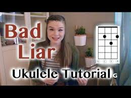 C g now you know. Bad Liar Ukulele Tutorial Only 2 Chords Lindsey S Uke Youtube