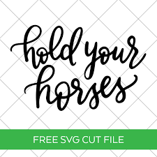 Download Free Kentucky Derby Svg Hold Your Horses Pineapple Paper Co