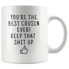 Birthday Gifts For Cousin Brother Best Cousin Gift Funny Gift For Cousin Men Gag Gift Best Cousin Mug Cousin Coffee Mug Best Cousin Ever Gift From Cousin Cousin Birthday Funny Mothers Day Gifts Boyfriend Personalized Gifts
