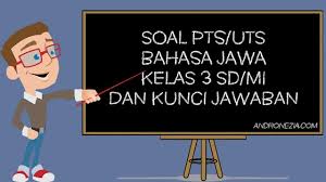 May 26, 2017 · soal uas / ukk bahasa jawa kelas 3 sd semester 2 dan kunci jawaban. Ejfuoqx6xlcnm