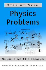 Physics Problems Set Of 12 Worksheets With Answer Keys Physics Problems Basic Math Skills Conceptual Physics