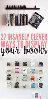 But if your books are gathering dust in a forgotten corner, these ideas will show you how to turn your book clutter into stylish displays. 27 Insanely Clever Ways To Display Your Books Room Diy Home Diy Diy Room Decor