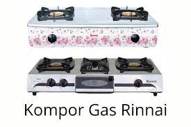 Kompor gas rinnai adalah salah satunya yang bisa membuat anda nyaman dalam hal memasak, untuk keluarga anda. Daftar Harga Kompor Gas Rinnai Terbaru Agustus 2021