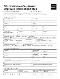 How to fill out wells fargo temporary check. Wells Fargo Business Payroll Services Employee Information Setup Form Fill And Sign Printable Template Online Us Legal Forms
