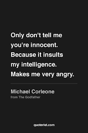 Pin By Yellow Monkey Lab On The Godfather Godfather Quotes Gangster Quotes Inspirational Quotes Motivation