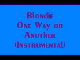 Download one way or another torrents absolutely for free, magnet link and direct download also available. Blondie One Way Or Another Instrumental Free Mp3 Download Youtube