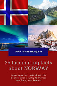 25 Fascinating Facts About Norway In 2020 Norway Facts Norway Norway Travel