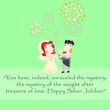25 years of romance, 25 years of togetherness, 25 years of love, 25 years of happiness. 25th Anniversary Quotes And Wishes 90 Heartfelt Messages To Celebrate Silver Jubilee Anniversary 365canvas Blog