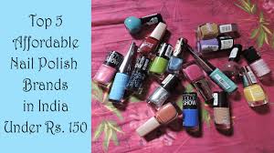 Check spelling or type a new query. Top 5 Affordable Nail Polish Brands In India Under Rs 150 Demo Beautywithsneha Youtube