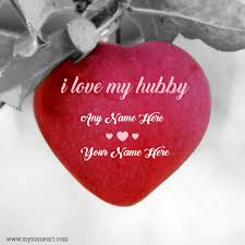 Write Name On I Love You Shayri For Husband Images Love messages for husband can be personal, cute, loving and utterly honest.