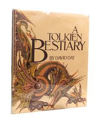 A Tolkien Bestiary David Day 1979 1st Ed Gohd Books