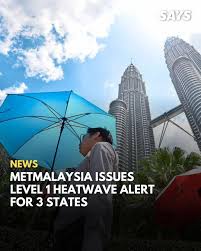 Temperatures may soar up to a dangerous 37°C. Read more:  https://says.com/my/news/met-malaysia -warns-3-states-at-risk-of-heatwave?utm_source=facebook&utm_medium=fbstatus&utm_campaign=metastatus