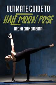 Half Moon Pose Ardha Chandrasana Beyogi Half Moon Yoga Pose Types Of Yoga Yoga Help