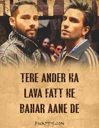 15 Gully Boy Lyrics That Are Fuel To The Flame That Burns Inside Our Age Bumppy Bollywood Quotes Best Movie Quotes Rap Quotes