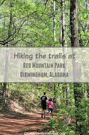 Alabama History Preserved At Red Mountain Park Family Travels On A Budget Mountain Park Alabama Travel Alabama
