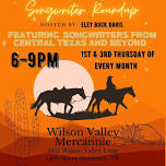 Wilson Valley Mercantile Songwriter Roundup with Eley Buck Davis