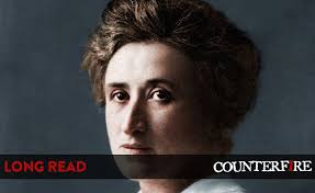 Discover rosa luxemburg famous and rare quotes. Rosa Luxemburg An Interview With Dana Mills Counterfire