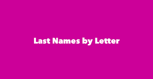 Along with jolie and jordan, other celebrity surnames in the us top 1000 include beckham, cruz. Last Names By Letter